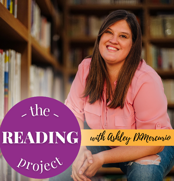 The Reading Project Podcast with Ashley DiMercurio